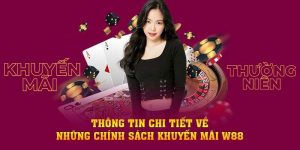 khuyến mãi thường niên w88