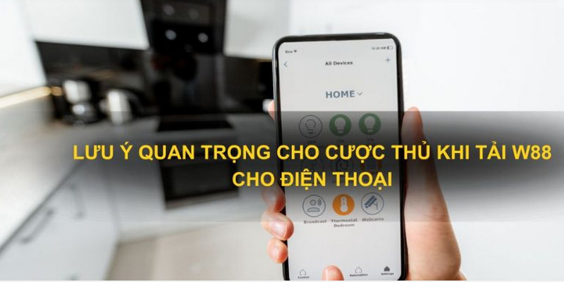 Tải W88 bằng điện thoại